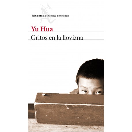 Yu Hua, “Gritos en la llovizna”