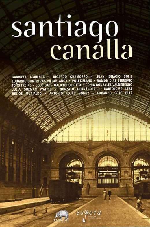 Lanzamiento de “Santiago Canalla”