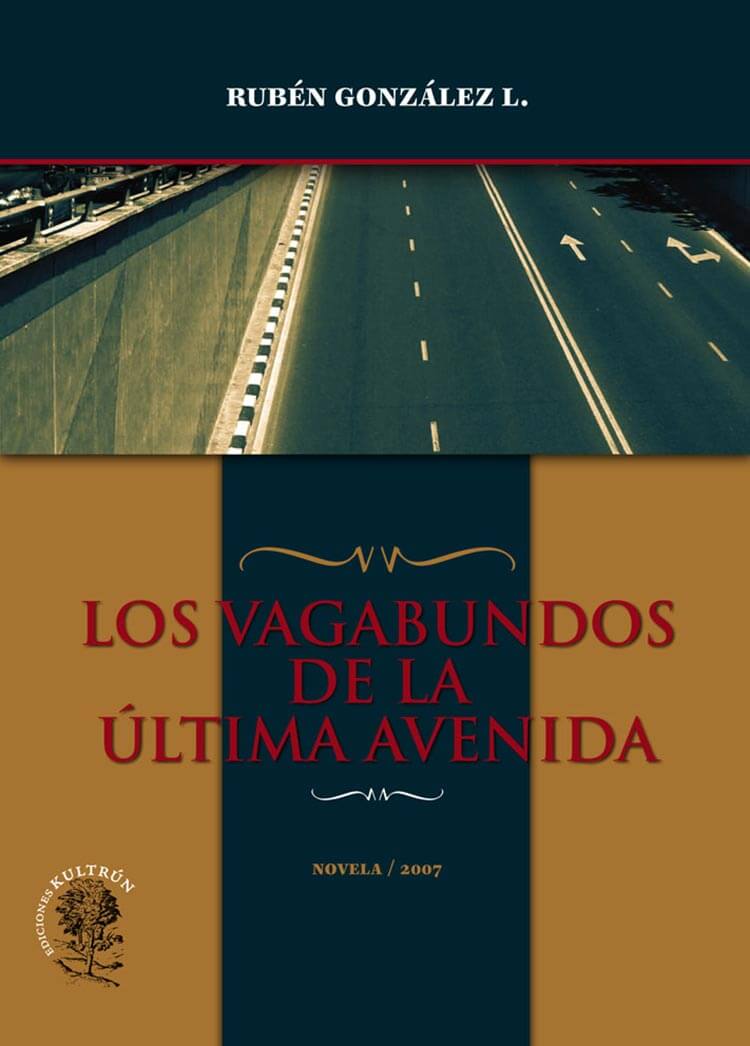 Los Vagabundos de La Última Avenida