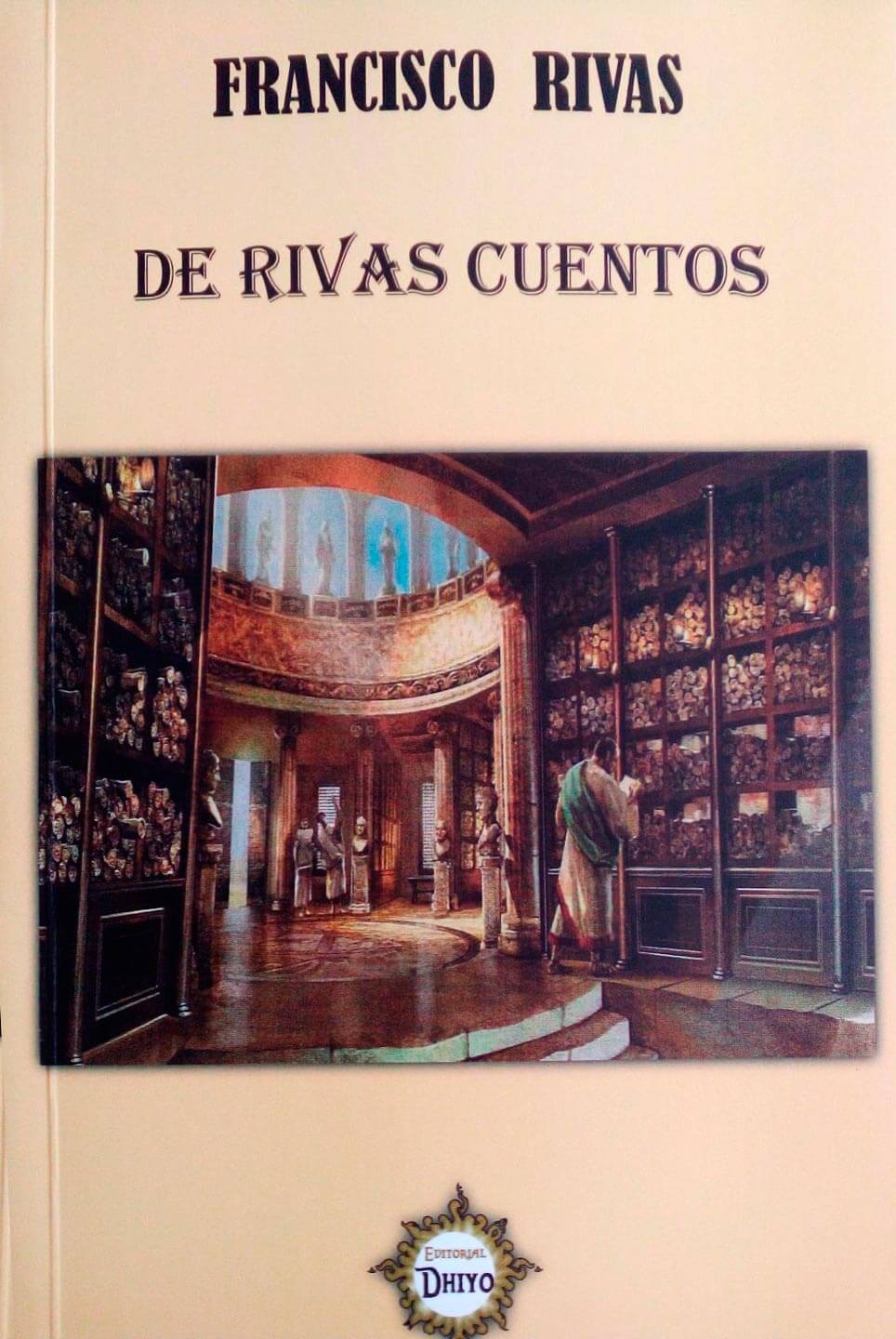El Arte Narrativo de Francisco Rivas