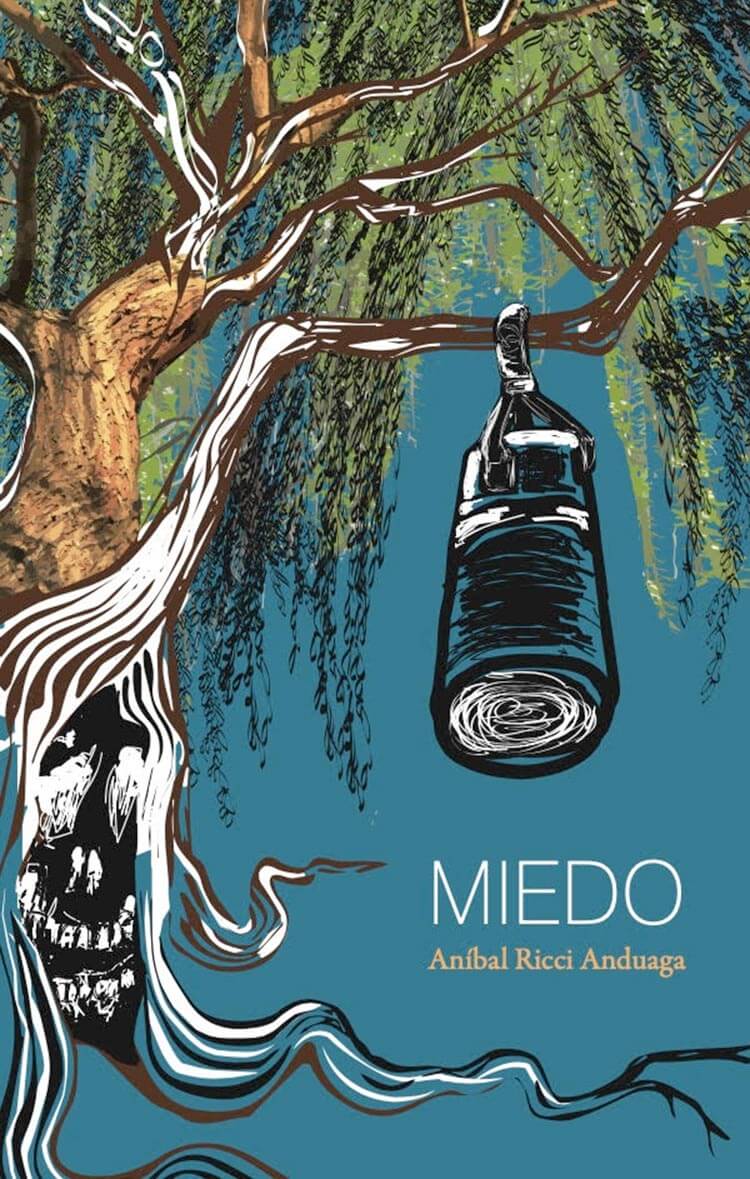 Novela «Miedo», de Aníbal Ricci