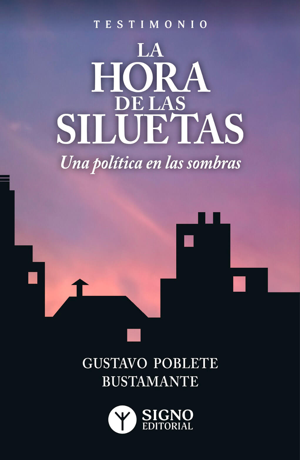 La Hora de las siluetas: una política en las sombras