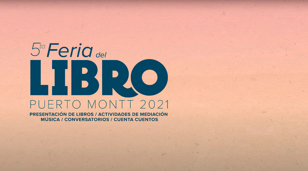 V Feria del Libro de Puerto Montt