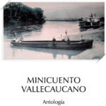 Antología del Minicuento Vallecaucano