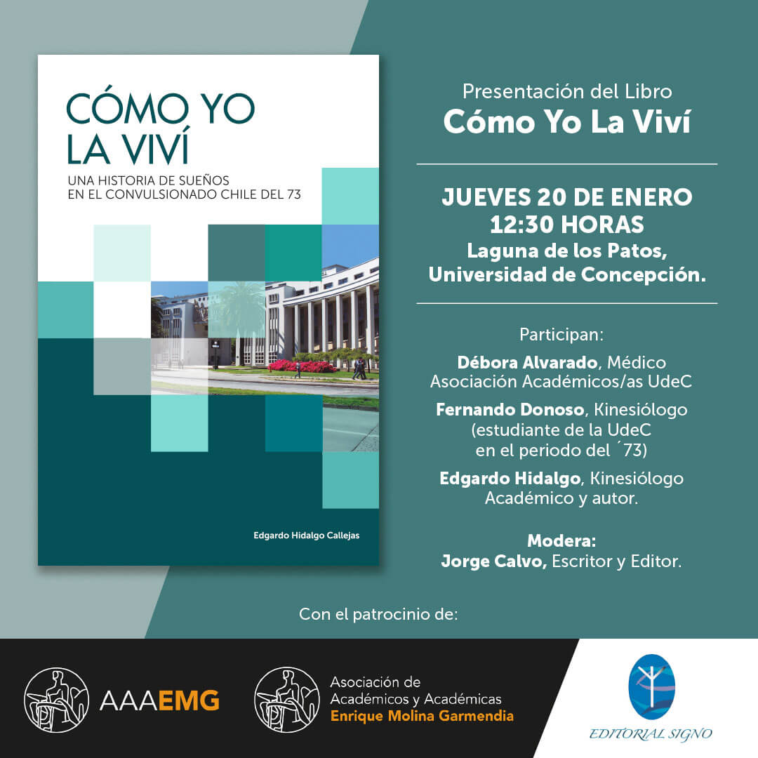 Presentación del libro “Cómo yo la viví” de Edgardo Hidalgo