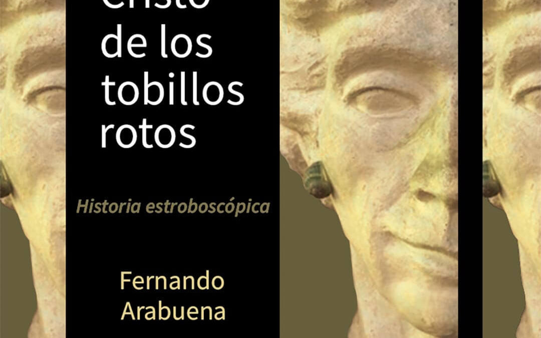 El Cristo de los tobillos rotos