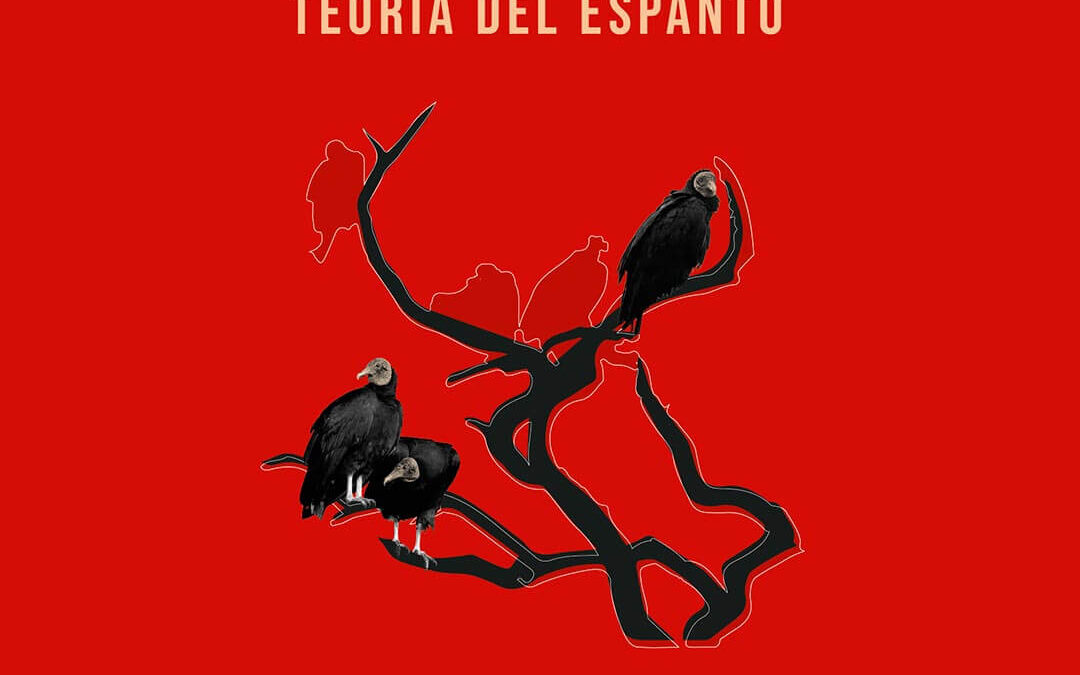 Teoria Del Espanto