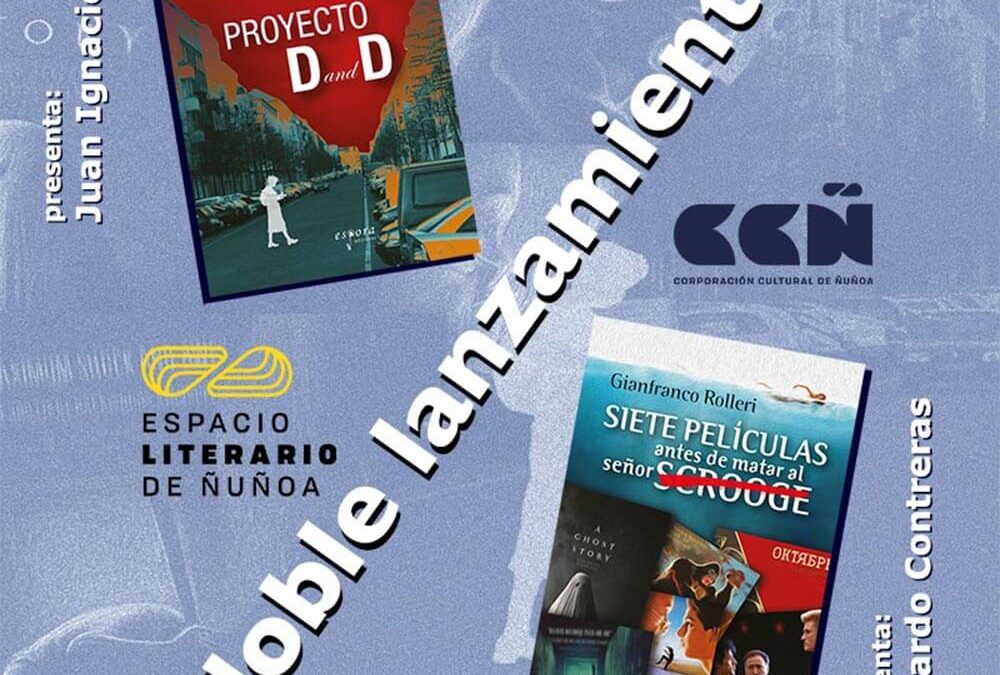 “Doble lanzamiento en Espacio Literario de Ñuñoa”