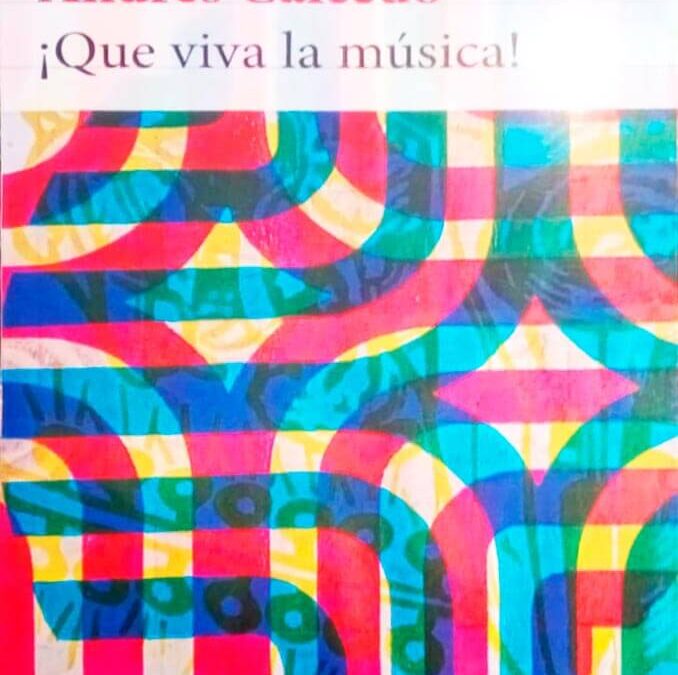 ¡Que viva la música! de Andrés Caicedo