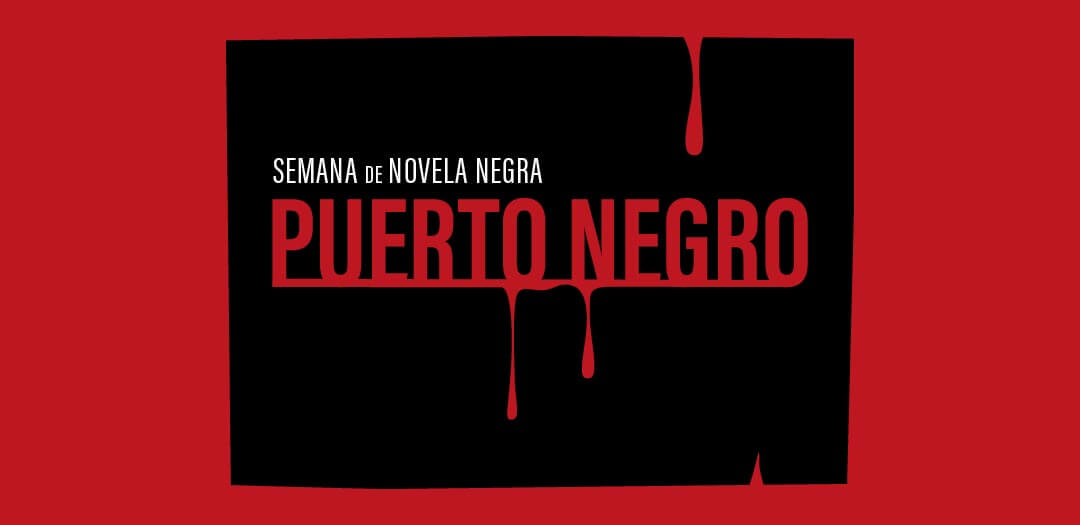 «Semana de la Novela Negra: Puerto Negro», organizada por la Universidad Andrés Bello (UNAB)