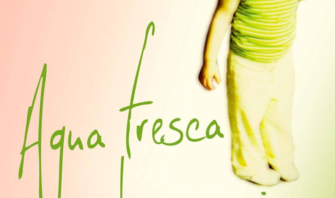 AGUA FRESCA EN LOS ESPEJOS