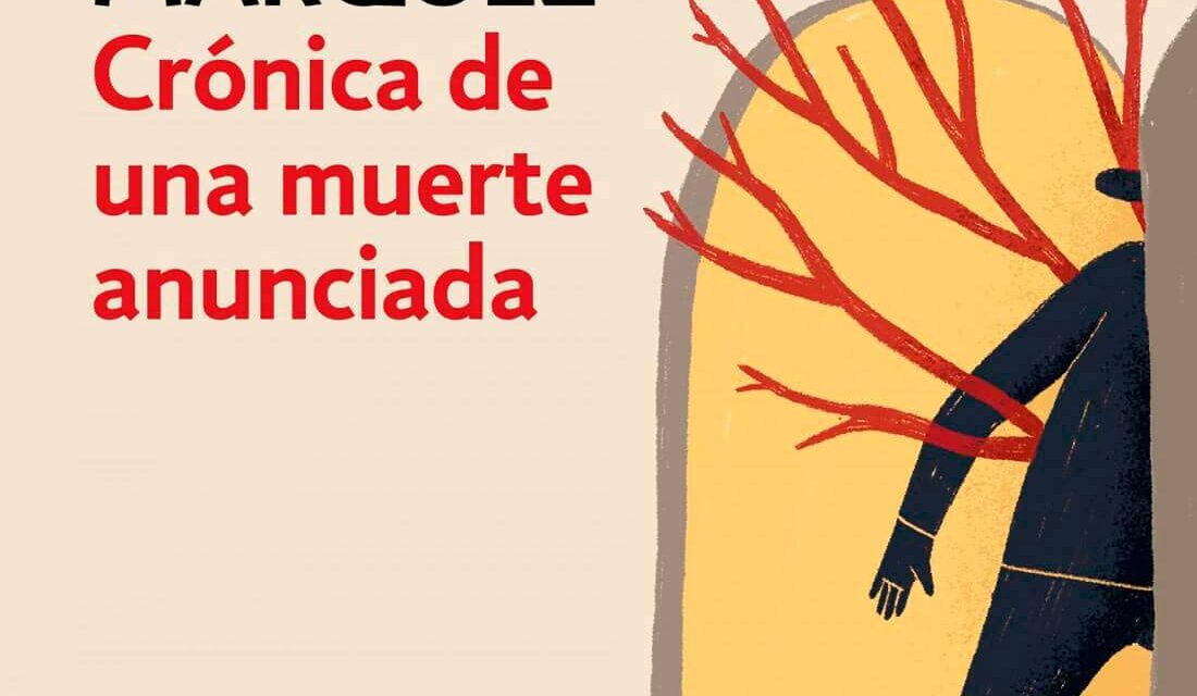 CRÓNICA DE UNA MUERTE ANUNCIADA, de Gabriel García Márquez