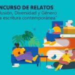 CONCURSO DE RELATOS, INCLUSIÓN, DIVERSIDAD Y GÉNERO EN LA ESCRITURA CONTEMPORÁNEA