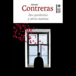 DOS GARDENIAS Y OTROS CUENTOS