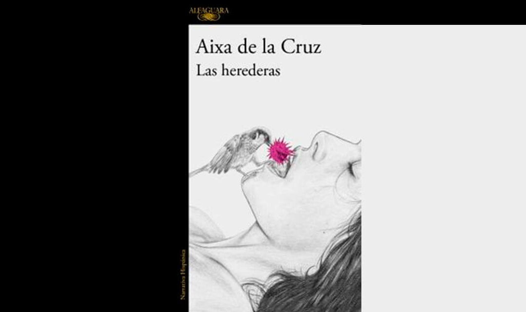 Las herederas de Aixa de la Cruz